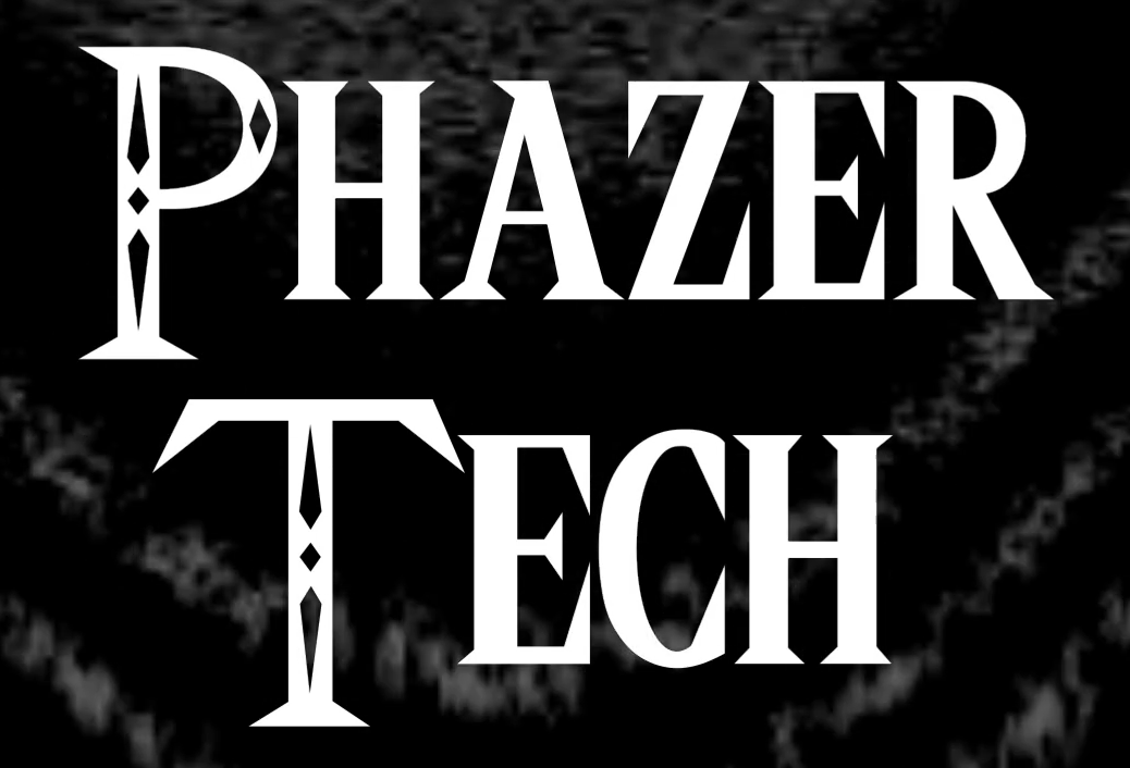 Phazer Tech